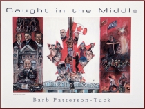 Barb Patterson-Tucks's award-winning painting depicting the Caledonia crisis. Click to see a high-res version and more info about those depicted.